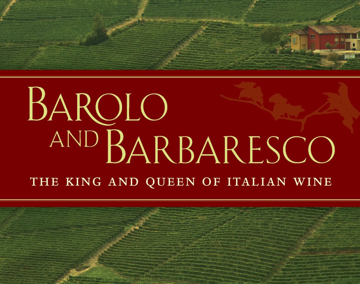 Cover of the book "Barolo and Barbaresco: The King and Queen of Italian Wine".