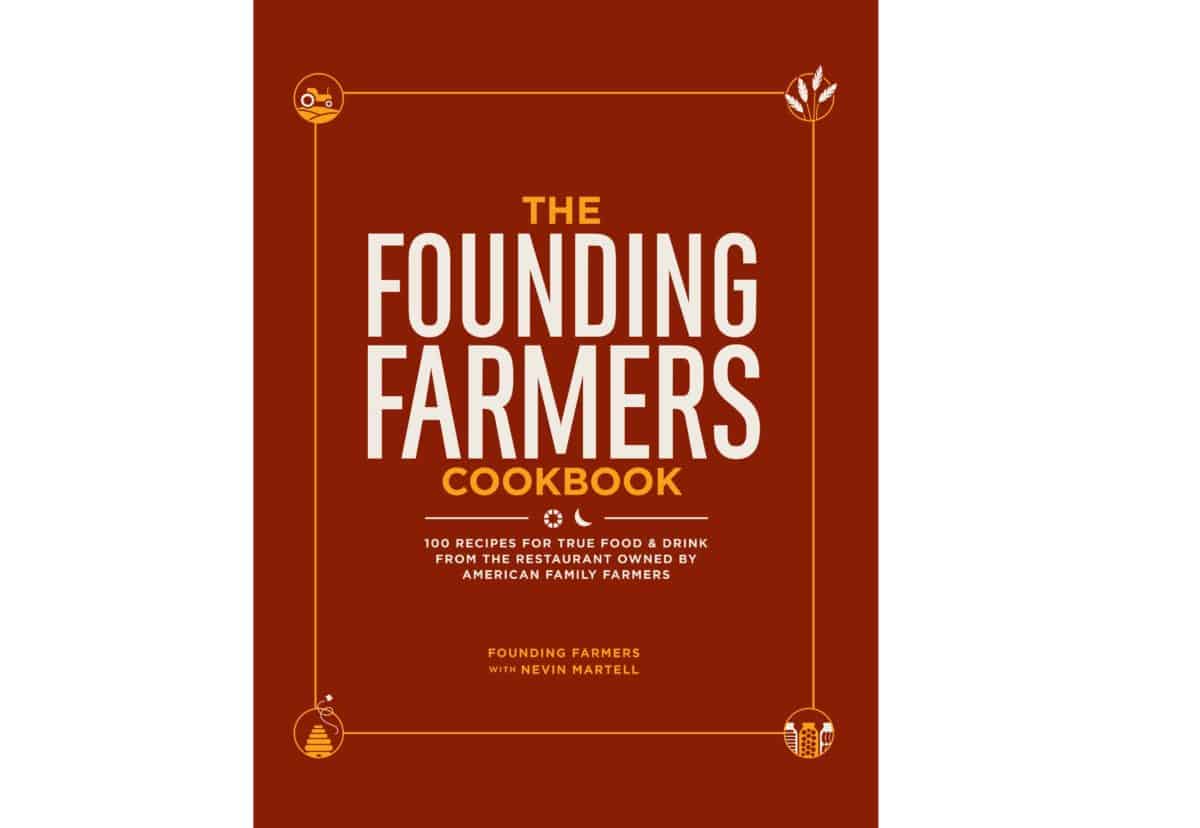 Cover of The Founding Farmers Cookbook